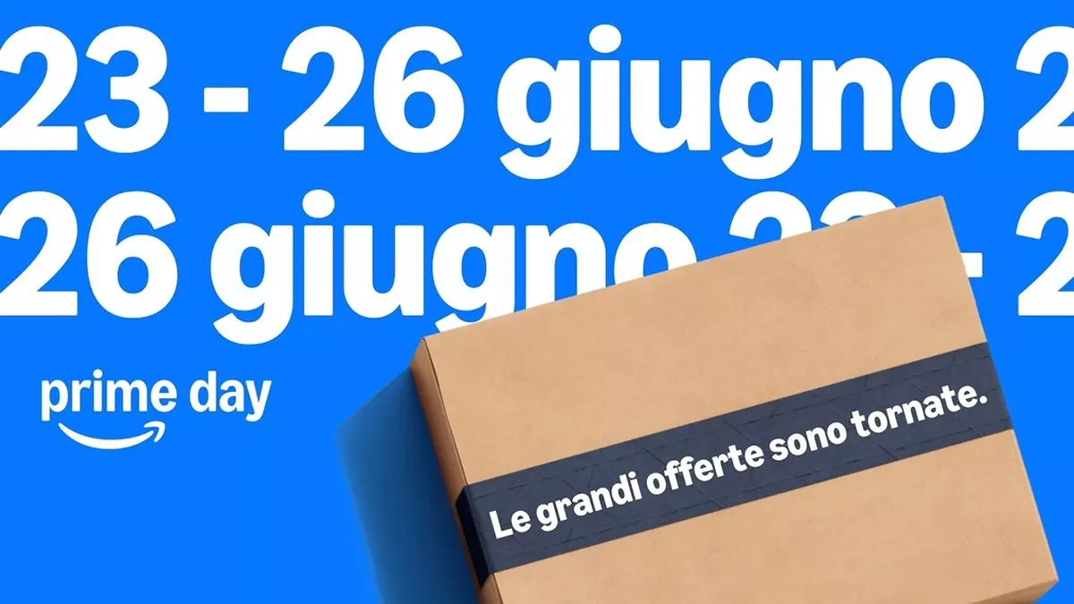 Amazon Prime Day 2026: 4 giorni di offerte dal 23 al 26 giugno, tutto quello che devi sapere