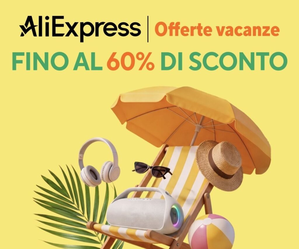 Vacation Sale AliExpress 2026: coupon fino a 60€ e sconti fino al 60% dal 13 al 19 luglio
